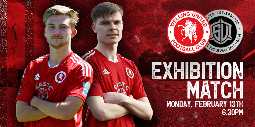 EXHIBITION MATCH | Welling United vs Soccer Universities
